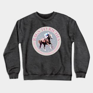 Champion Filly Rags to Riches 2007 Belmont Stakes design Crewneck Sweatshirt